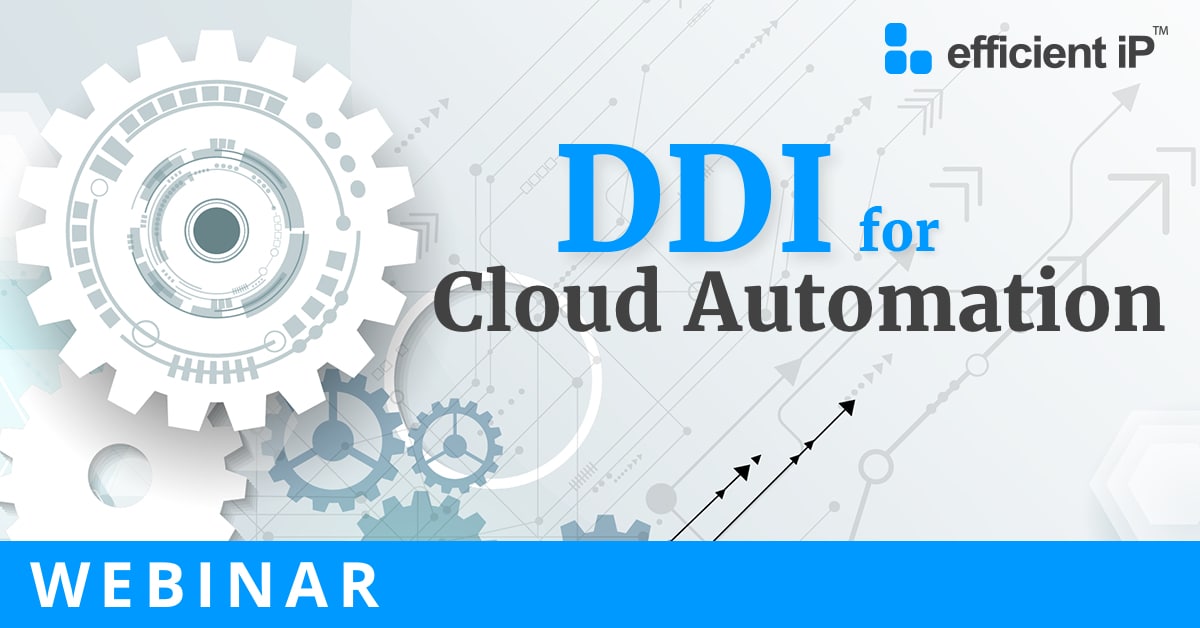 Webinar on Accelerate Cloud Services Deployment with DDI Automation