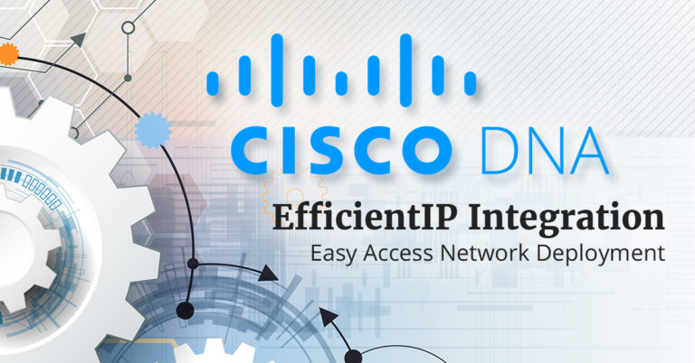 Cisco DNA and EfficientIP IPAM integration
