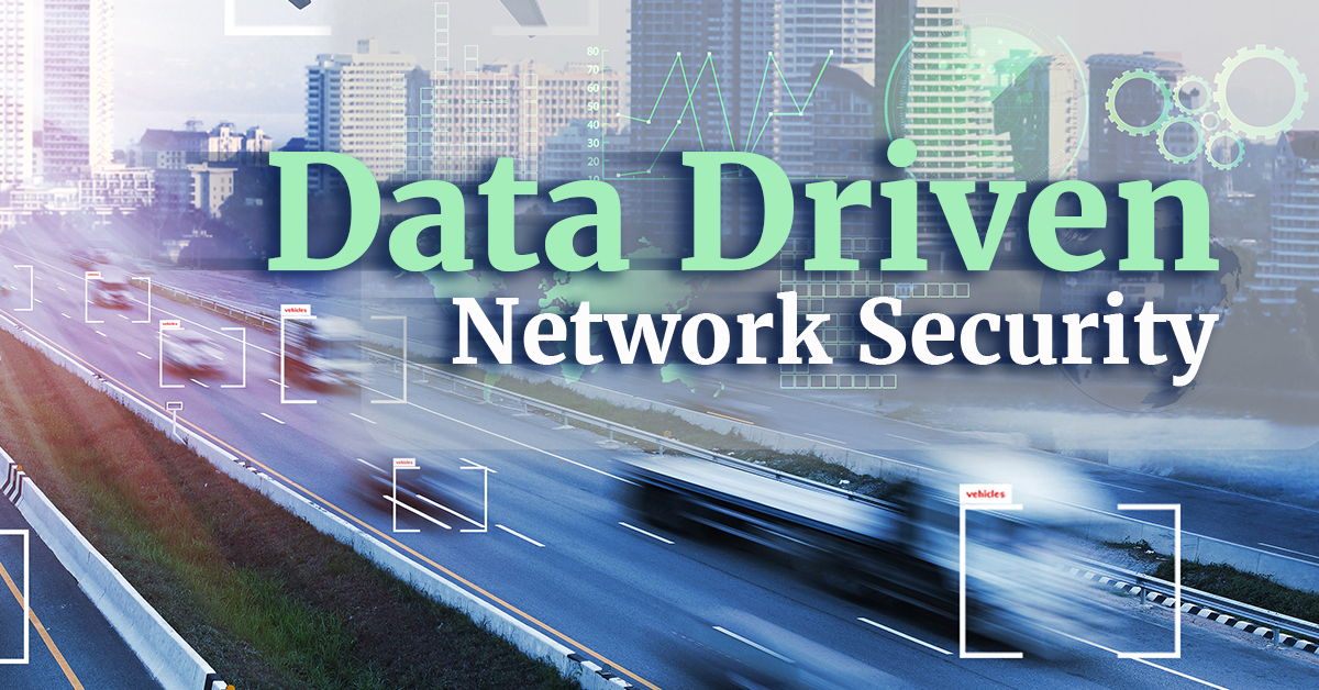 Data Driven Network Security and Machine Learning