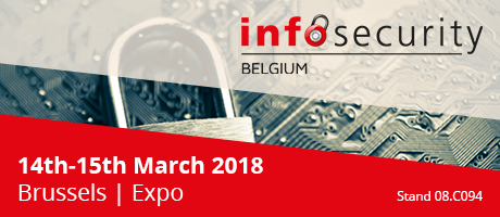 Infosecurity Belgium, 14-15th March 2018, Brussels