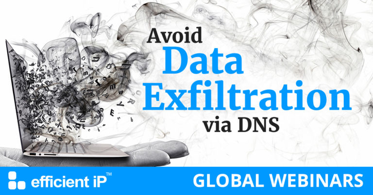 Avoiding DNS Data Exfiltration Webinars