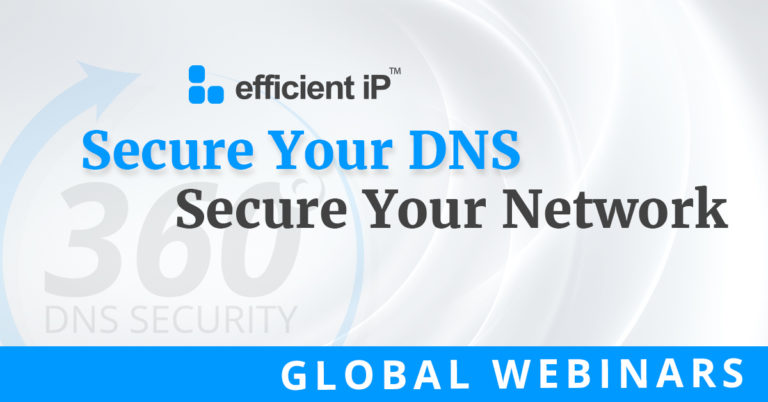 Webinar: DNS Attack Types and How to Efficiently Protect Against Them