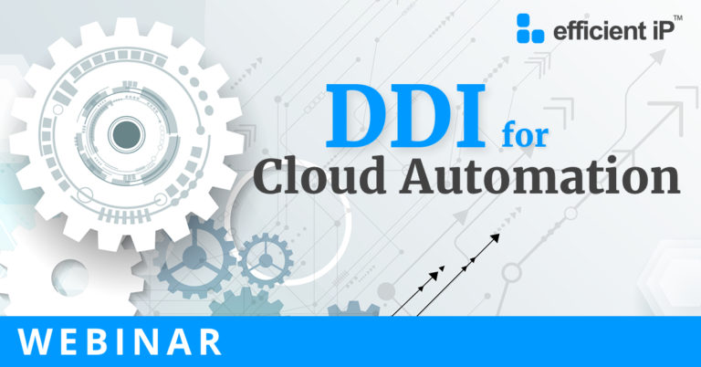 Webinar: Accelerate Cloud Services Deployment With DDI Automation