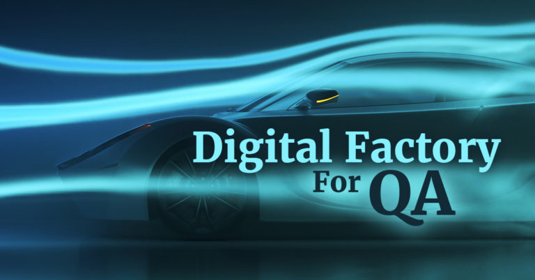 Digital Factory for QA