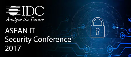 IDC’s ASEAN IT Security Conference 2017