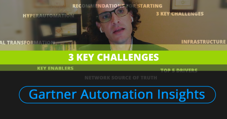 Key Challenges - Network Automation Insights Powered by Gartner