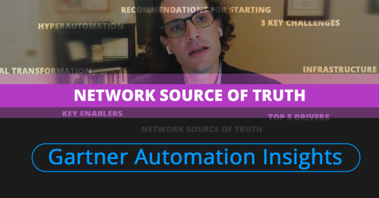 Network Source of Truth (NSOT) - Network Automation Insights Powered by Gartner