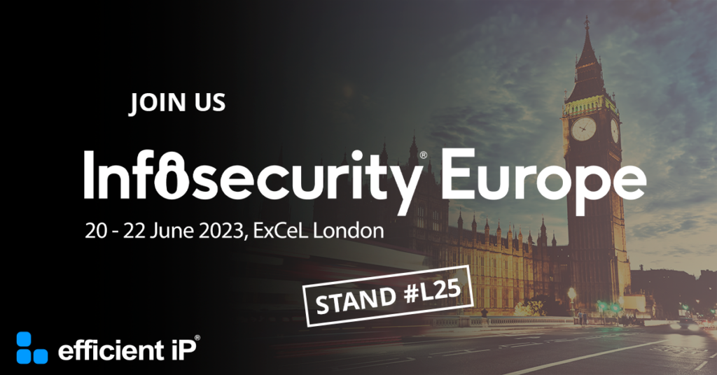 Infosecurity Europe 2023 | EfficientIP