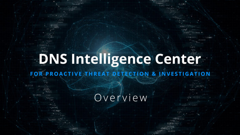 EfficientIP DNS Intelligence Center Overview
