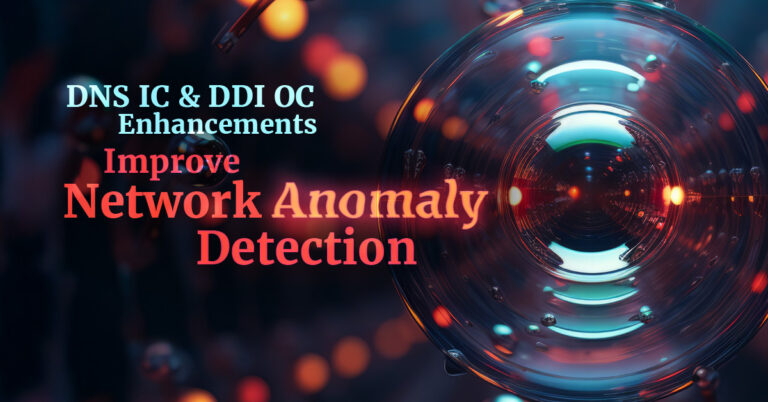 DNS IC & DDI OC Enhancements