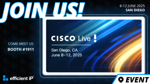 Connect with Efficientip at Cisco Live San Diego 2025