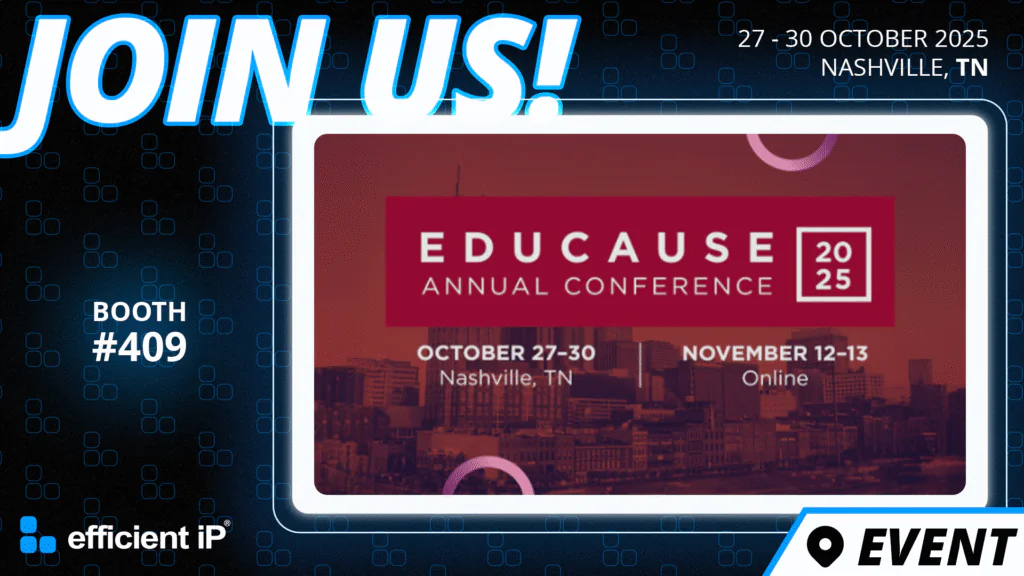 Efficientip at Educause 2025