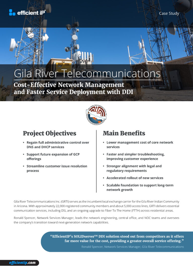 Gila River Telecommunications: Cost-Effective Network Management and Faster Service Deployment with DDI