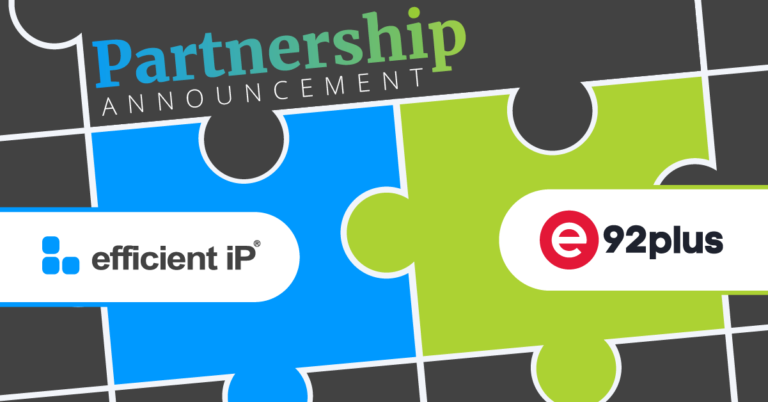 e92plus launches EfficientIP partnership to address Network Automation and DNS Security challenges